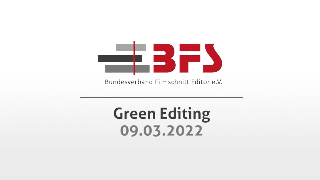Preview image for Video: BFS - Green Editing